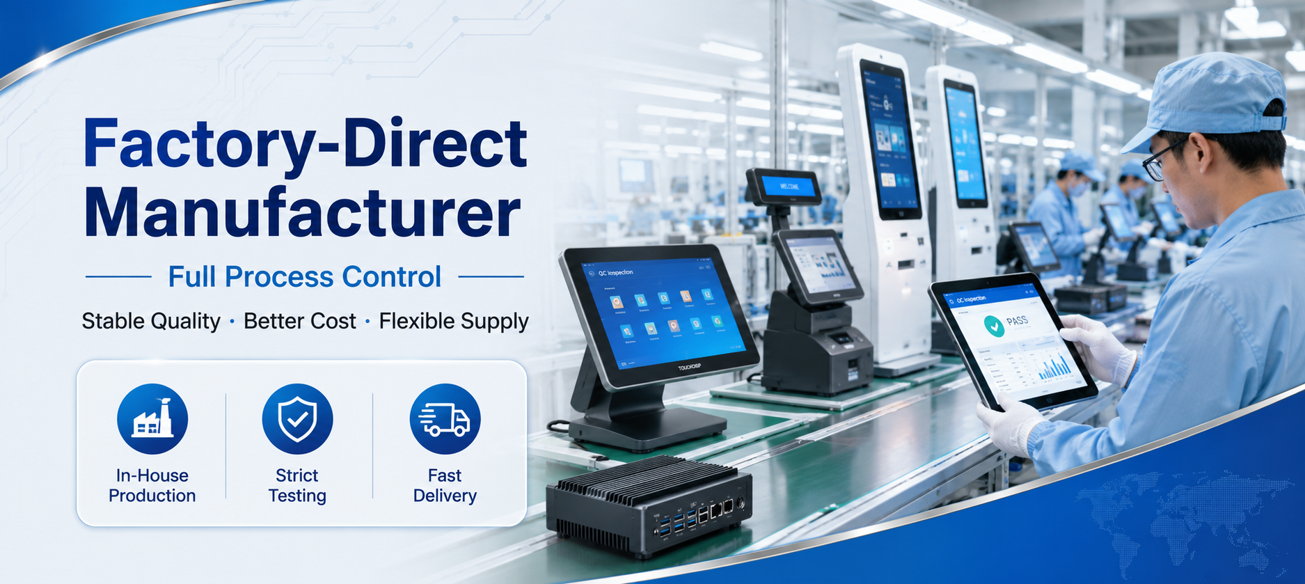 Factory-Direct Manufacturer